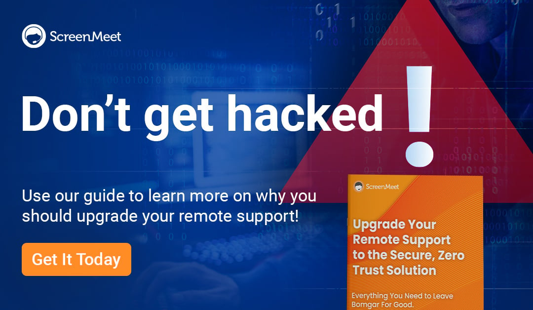 It's time to switch from Bomgar BeyondTrust to the secure, intelligent remote support platform - ScreenMeet